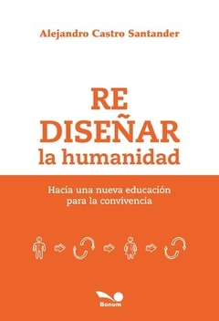 Rediseñar la humanidad