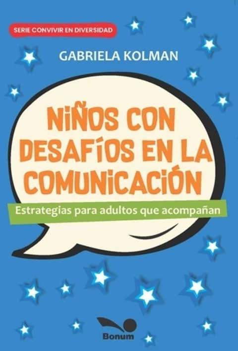 Niños con desafíos en la comunicación