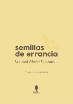 Semillas de errancia