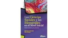 Las Ciencias Sociales y las Efemérides en el Nivel Inicial