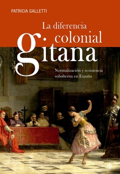 La diferencia colonial gitana