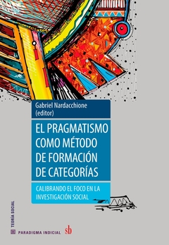 El pragmatismo como método de formación de categorías