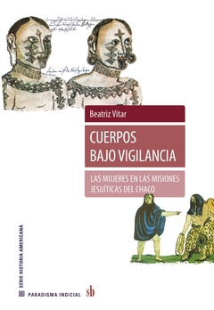 Cuerpos bajo vigilancia