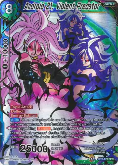 Android 21, Violent Predator - BT8 - SPR