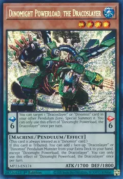 Dinomight Powerload, the Dracoslayer - MP23 - Prismatic Secret Rare