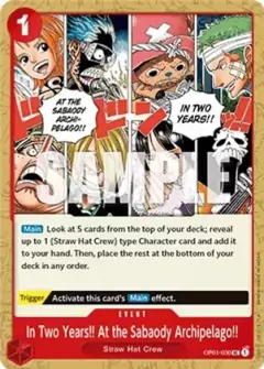 In Two Years!! At the Sabaody Archipelago!! - OP01-030 - UC