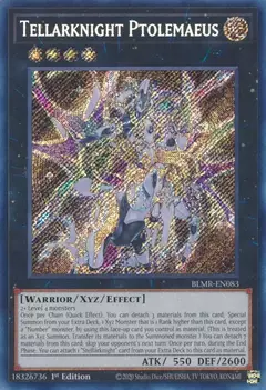 Tellarknight Ptolemaeus - BLMR - Secret Rare
