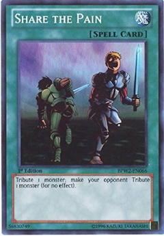 Share the Pain (dañada) - BPW2 - Super Rare