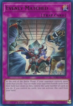 Evenly Matched - RA01 - Super Rare