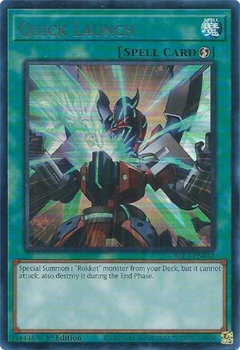 Quick Launch - BLC1 - Ultra Rare