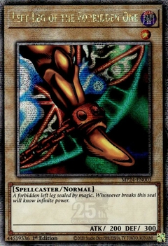 Left Leg of the Forbidden One - MP24 - Quarter Century Secret Rare