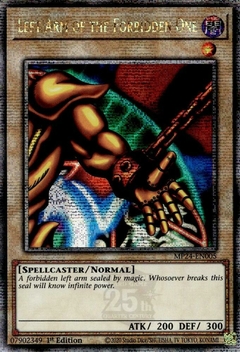 Left Arm of the Forbidden One - MP24 - Quarter Century Secret Rare
