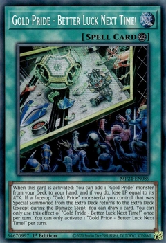 Gold Pride - Better Luck Next Time! - MP24 - Prismatic Secret Rare