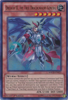 Dreiath III, the True Dracocavalry General - MACR - Ultra Rare