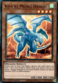 Koa'ki Meiru Drago - BLAR - Ultra Rare