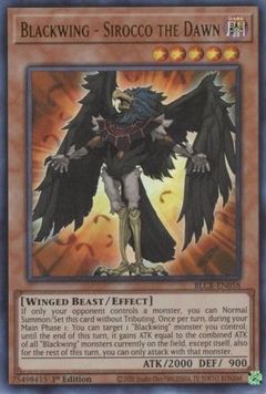 Blackwing - Sirocco the Dawn - BLCR - Ultra Rare