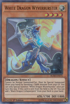 White Dragon Wyverburster - BLHR - Ultra Rare