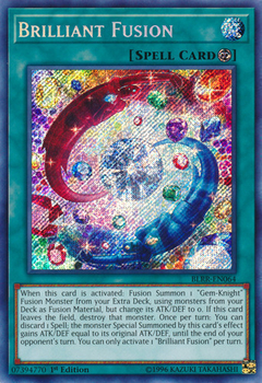 Brilliant Fusion - BLRR - Secret Rare