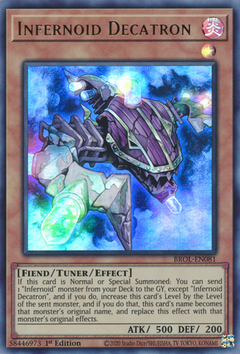 Infernoid Decatron - BROL - Ultra Rare