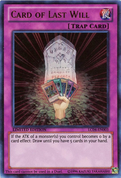 Card of Last Will - LC04 - Ultra Rare