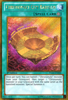 Chronomaly City Babylon - PGLD - Gold Rare