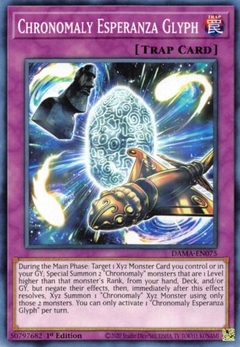 Chronomaly Esperanza Glyph - DAMA - Common