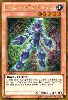 Chronomaly Tula Guardian - PGLD - Gold Rare