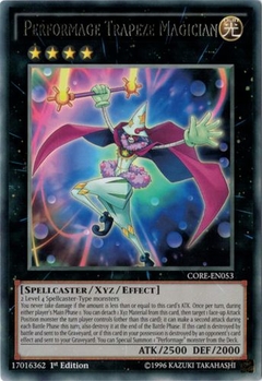 Performage Trapeze Magician - CORE - Rare