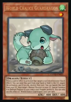 World Chalice Guardragon - COTD - Ultra Rare