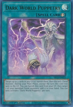 Dark World Puppetry - SR13 - Ultra Rare