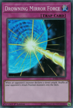 Drowning Mirror Force - DASA - Super Rare