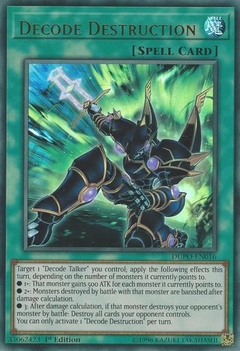 Decode Destruction - DUPO - Ultra Rare