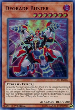 Degrade Buster - FLOD - Super Rare