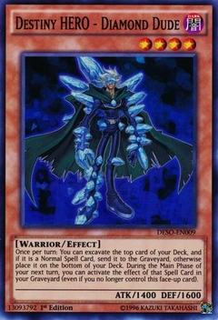 Destiny HERO - Diamond Dude - DESO - Super Rare