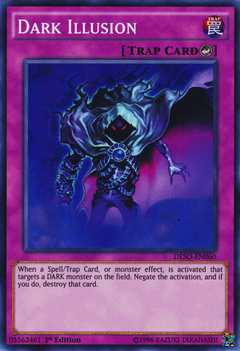 Dark Illusion - DESO - Super Rare