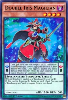 Double Iris Magician - PEVO - Ultra Rare