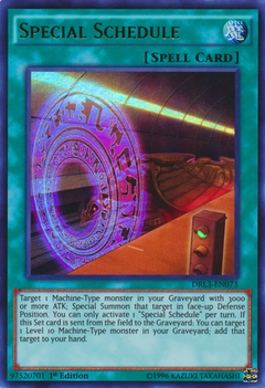 Special Schedule - DRL3 - Ultra Rare