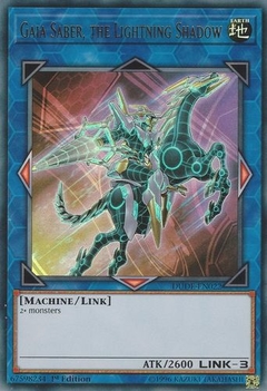 Gaia Saber, the Lightning Shadow - DUDE - Ultra Rare