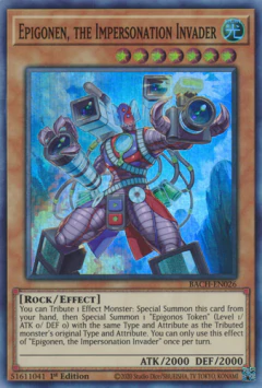 Epigonen, the Impersonation Invader - BACH - Super Rare