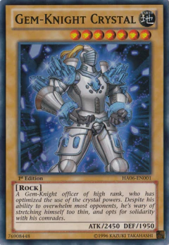 Gem-Knight Crystal - HA06 - Super Rare