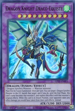 Dragon Knight Draco-Equiste - GFTP - Ultra Rare