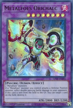 Metalfoes Orichalc - GFTP - Ultra Rare