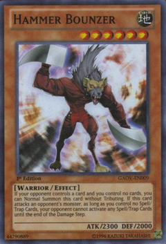 Hammer Bounzer - GAOV - Super Rare