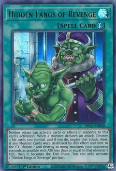 Hidden Fangs of Revenge - BROL - Ultra Rare