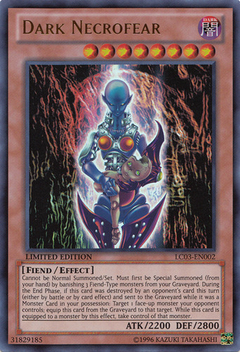 Dark Necrofear - LC03 - Ultra Rare