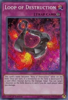 Loop of Destruction - LCKC - Secret Rare