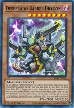 Desperado Barrel Dragon - LDS1 - Ultra Rare