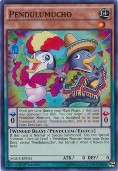 Pendulumucho - MACR - Super Rare