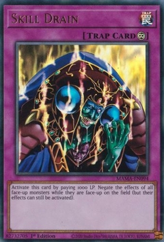 Skill Drain - MAMA - Ultra Rare