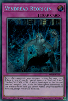 Vendread Reorigin - MP18 - Secret Rare
